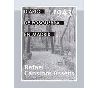 Diario de posguerra en Madrid, 1943