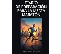 Diario de preparación para la media maratón