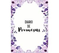 Diario de Promesas - Edición Morada: Método de Estudio Bíblico por Versículo para Reflexión, Oración y Crecimiento Espiritual