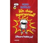 Diario De Rowley: ¡Un Chico Supergenial! / Diary Of An Awesome Friendly Kid Rowley Jefferson's Journal