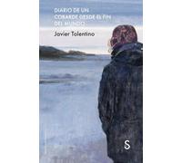 Diario de un cobarde desde el fin del mundo