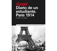 Diario de un estudiante. París 1914