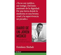 Diario de un joven médico: Notas sobre el genocidio en Gaza