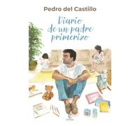 Diario de un padre primerizo