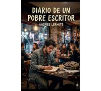 Diario de un Pobre Escritor