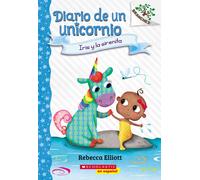 Diario De Un Unicornio #5: Iris Y La Sirenita (Bo And The Merbaby)