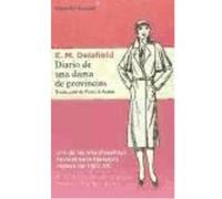 Diario De Una Dama De Provincias - Delafield, Elisabeth Dashwood Delafield, Elisabeth Dashwood (Auteur)