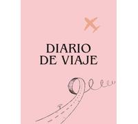Diario de viaje personalizado: Planificador de tu aventura