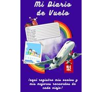 Diario de Vuelo para Niños: Libro de Registro de Vuelos y Aventuras en Avión