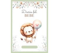 Diario del bebé: Libro de seguimiento en COLOR | Recién nacido 0-6 meses | 120 días de registros diarios | Regalo perfecto para embarazo o nacimiento