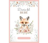 Diario del bebé: Libro de seguimiento en COLOR | Recién nacido 0-6 meses | 120 días de registros diarios | Regalo perfecto para embarazo o nacimiento