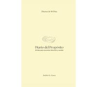 Diario del Propósito: 90 días para encontrar dirección y sentido
