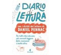 Diario Di Lettura. Con I Diritti Del Lettore Di Daniel Pennac