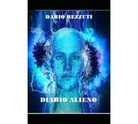 Diario di un alieno: Un viaggio sulla Terra