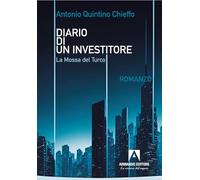 Diario di un investitore. La mossa del turco