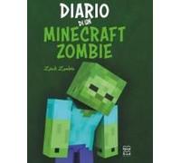 Diario Di Un Minecraft Zombie. Una Raccolta Da Paura