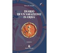 Diario di un'amazzone in erba