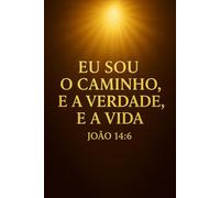 DIÁRIO - EU SOU A LUZ DO MUNDO