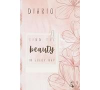 diario: find the Beauty in every day