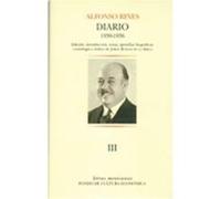 Diario Iii. Santos, 5 De Abril De 1930 - Montevideo, 30 De Junio De 1936 - [Livre en VO] Reyes, Alfonso (Auteur)