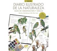 Diario ilustrado de la naturaleza. Guía de observación y dibujo