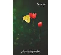 Diario Personal: Cuaderno para Escribir tus Intenciones, Pensamientos, Afirmaciones y Reflexiones Diarias que Te Ayudarán a Encontrar Claridad Mental, ... Una guía diaria para escribir con intención.