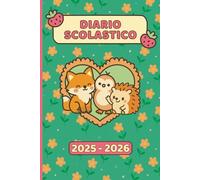 DIARIO SCOLASTICO 2025-2026 Agenda Giornaliera Scuola Elementare: 10 Mesi | Un Giorno per Pagina | A Colori | Design Verde Menta e Rosa Pesca | Animali del Bosco Carini