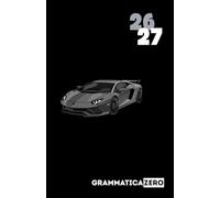 Diario scolastico 2026 2027 Grammatica Zero: Agenda Scolastica per Studente Economica e Leggera | Auto da Corsa | Scuola Elementari Medie Superiori | Pianificazione Settimanale | Formato A5