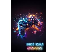 Diario Scuola 2025 2026 Gamer: Agenda Scolastica Giornaliera 25/26 | Per Ragazze e Ragazzi Da Settembre 25 a Luglio 26 | per Studenti di Scuole Elementari, Medie, Superiori | Gaming, Console