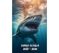 Diario Scuola 2025 2026 Squalo: dedicato a ogni settimana su due pagine, adatto agli studenti di tutti i livelli (elementari, medie, superiori, università)