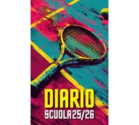 Diario scuola 2025 2026 Tennis: Pianificatore giornaliero per ragazze e ragazzi | Materiale scolastico medie elementari superiori università Copertina Sport con racchetta