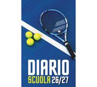 Diario scuola 2026 2027 Tennis: Pianificatore giornaliero per ragazze e ragazzi | Materiale scolastico medie elementari superiori università Copertina Sport con racchetta