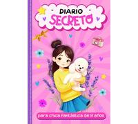Diario secreto para chica fantástica de 9 años: Cuaderno con gratitud, frases y dibujos Top Model para colorear, y actividades que inspiran confianza y creatividad | regalo ideal para niña de 9 años