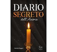 Diario Segreto dell'Anima: Un luogo in cui i pensieri si sentiranno custoditi.