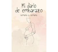 Diario y planificador de embarazo Eira: Mi Diario de Embarazo, Nuestra Historia - Regalo Para Futuras Mamás - Libro de Embarazo para Guardar Fotos y Recuerdos