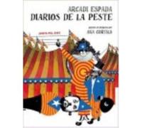 Diarios De La Peste - Espada, Arcadi , Cortils, Ana (il.) Espada, Arcadi , Cortils, Ana Il (Auteur)