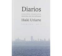 Diarios: Edición completa seguida de un epílogo