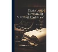 Diary And Letters Of Madame D'arblay; Volume Iii
