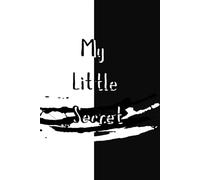 Diary -My Little Secret: Find what you're looking for inside yourself.