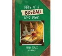 Diary of a Big Bad Good Dingo - Inbali Iserles - HarperCollins Publishers - Livre en Anglais - Paperback Inbali IserlesInbali Iserles (Auteur)