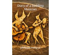 Diary of a budding Musician