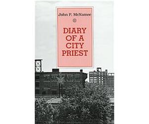 Diary of a City Priest John P. McNamee (Auteur)