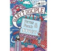 Diary of a Disciple Peter and Pauls Story by Gemma Willis Gemma Willis, Emma Randall (Auteur)