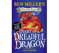 Diary of a Dreadful Dragon - Ben Miller - Simon & Schuster Children's UK - ebook (ePub) - Livre