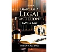 Diary of a Legal Practitioner Family Law Volume One