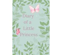 Diary of a little princess