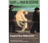 Diary of a Man in Despair: A Masterpiece About the Comprehension of Evil