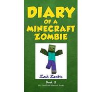 Diary Of A Minecraft Zombie Book 3
