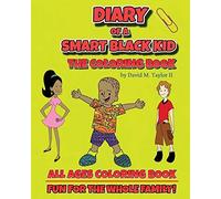 Diary Of A Smart Black Kid: The Coloring Book