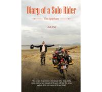 Diary of a Solo Rider: The Epiphany